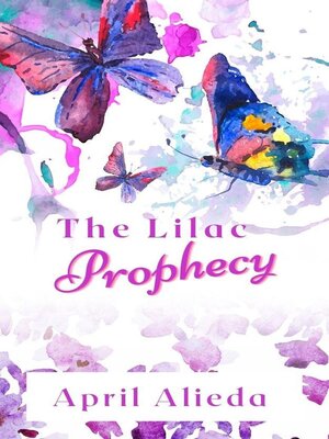 cover image of The Lilac Prophecy